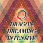 Dragon Dreaming Intensive Training